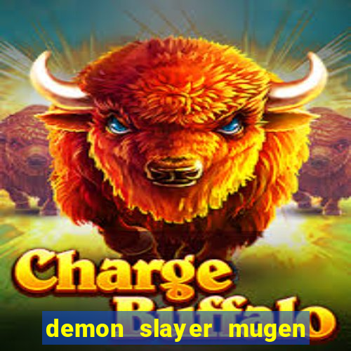 demon slayer mugen apk download